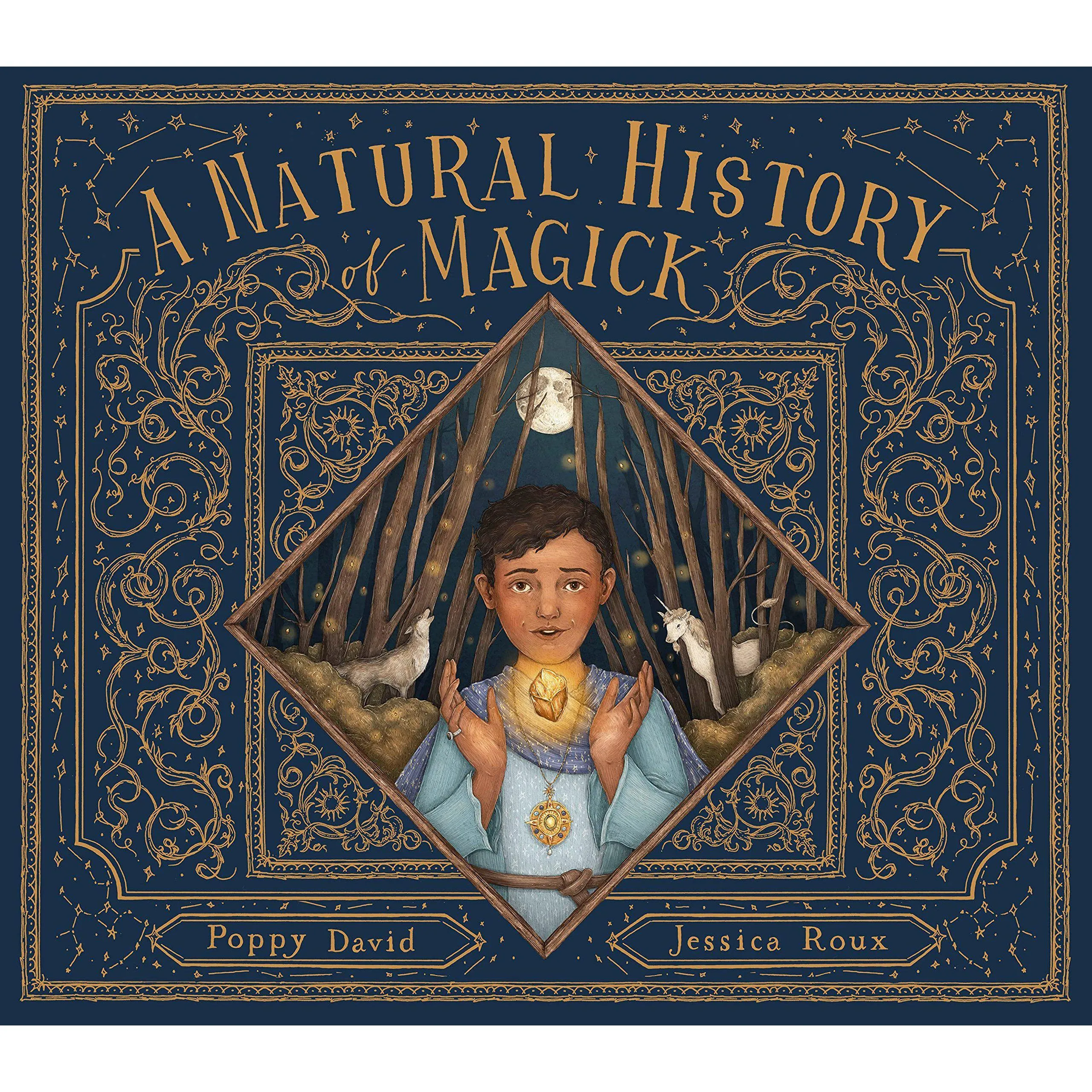 A Natural History of Magick - Poppy David