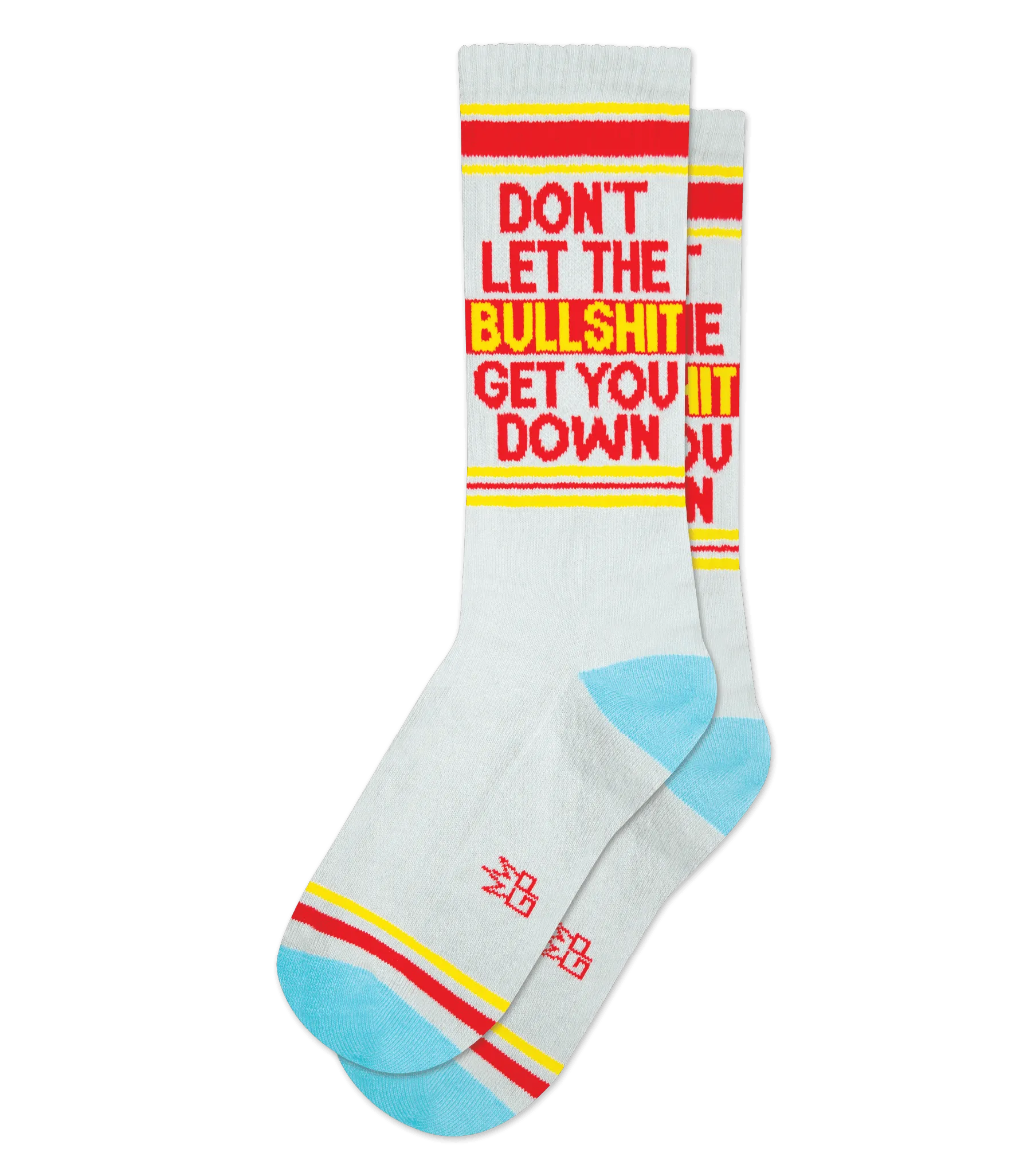 Don't Let The Bullshit Get You Down - Gym Crew Socks