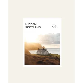 Hidden Scotland Magazine | Issue 05