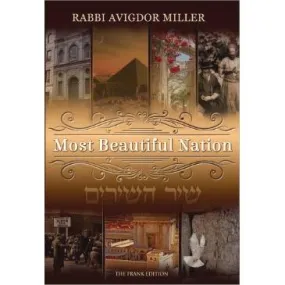 MOST BEAUTIFUL NATION. By Rabbi Avigdor Miller